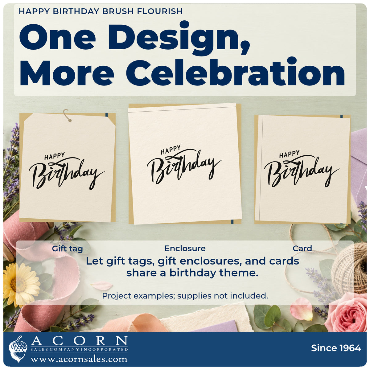 Three project examples made with the Happy Birthday Brush Flourished Lettering Rubber Stamp – Duo Hand, including install plan sheet.