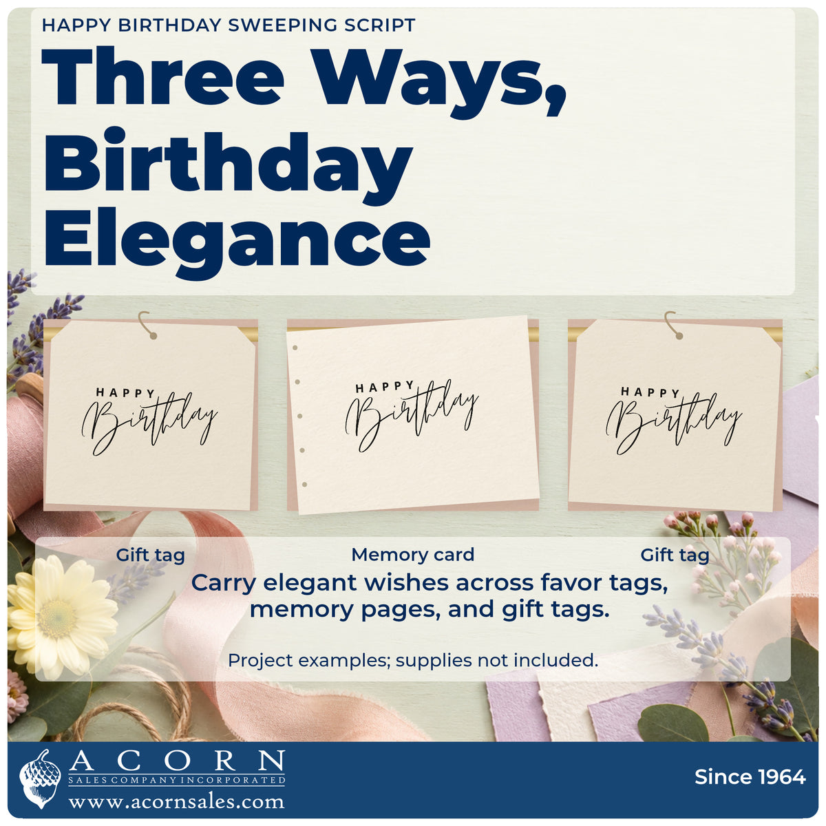 Three project examples made with the Birthday Wishes Long Crossing Flourishes Premium Wooden Stamp – Vintage Pro, including build order sheet.