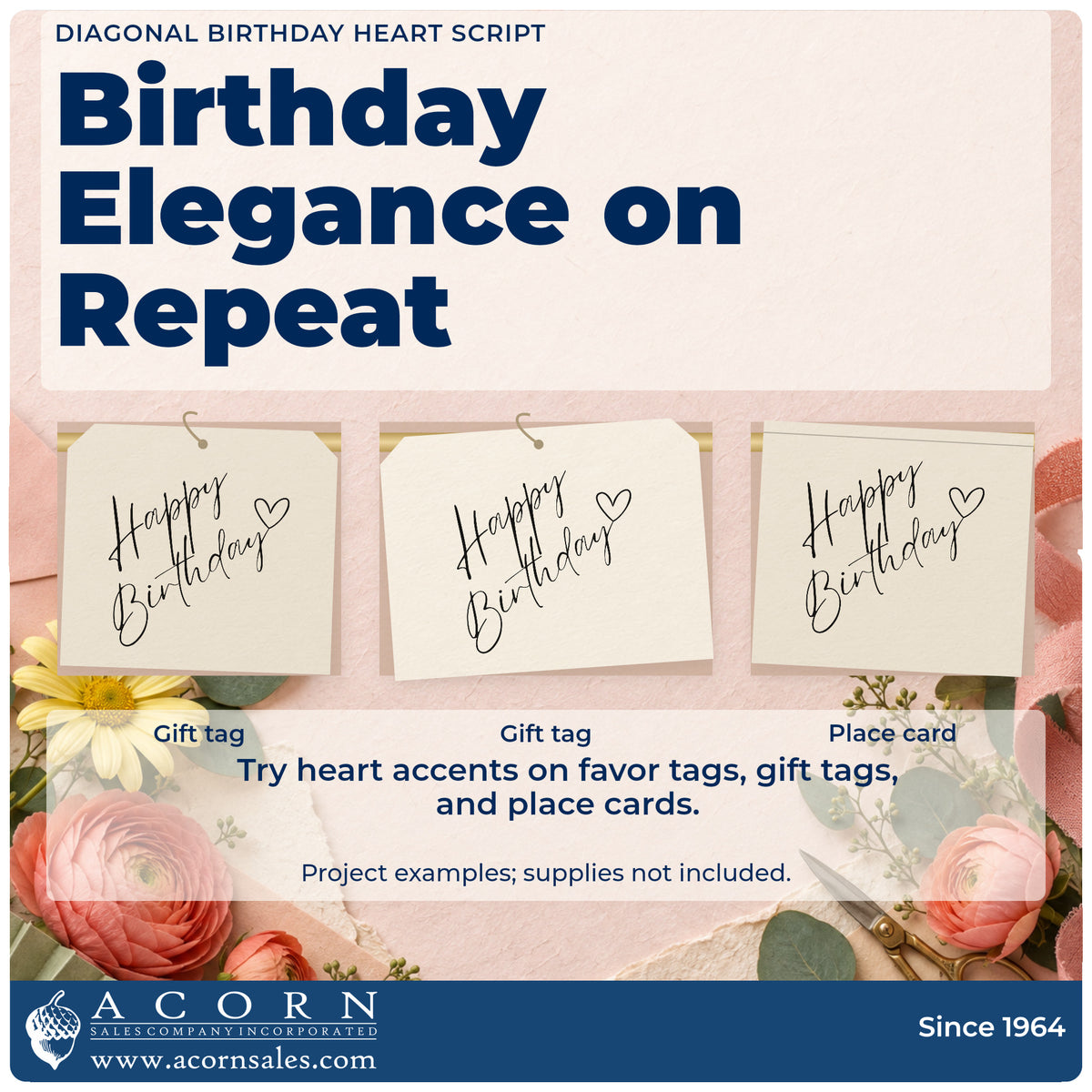 Three project examples made with the Happy Birthday Diagonal Heart Script Rubber Stamp – Wood Handle, including small plan sheet.