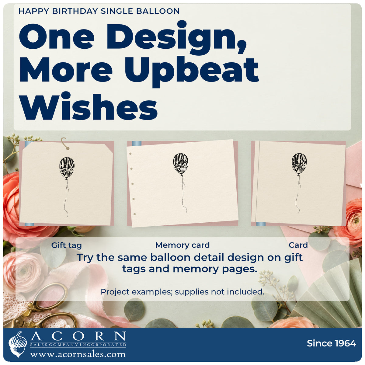 Three project examples made with the Slim Pre-Inked Happy Birthday Single Balloon Stamp, including gallery plan sheet.
