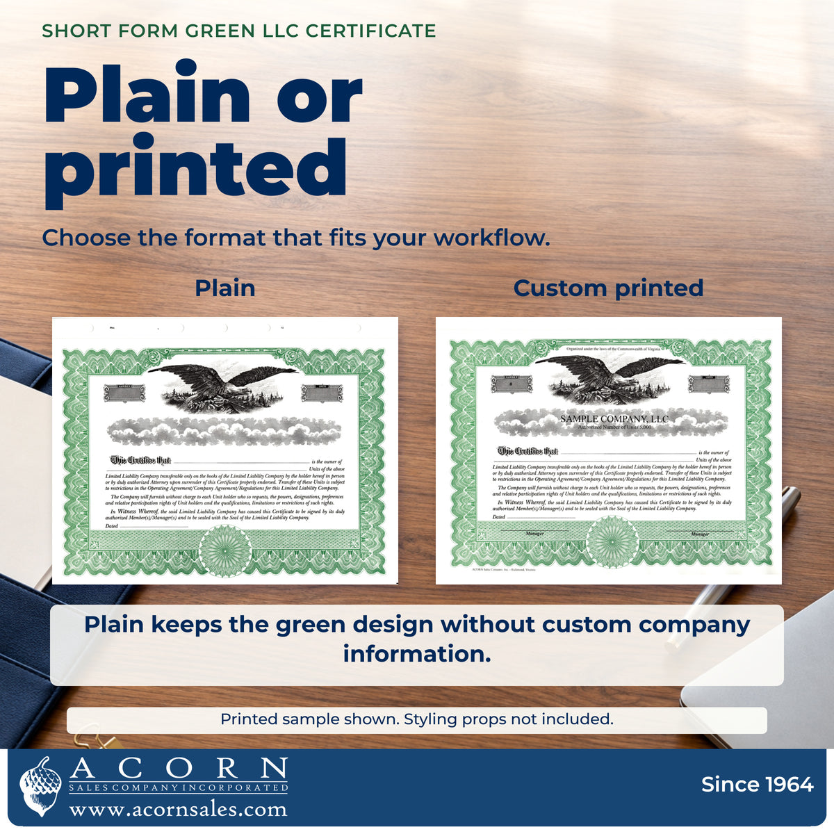 Plain and sample custom-printed LLC membership certificates compared on a walnut office table.