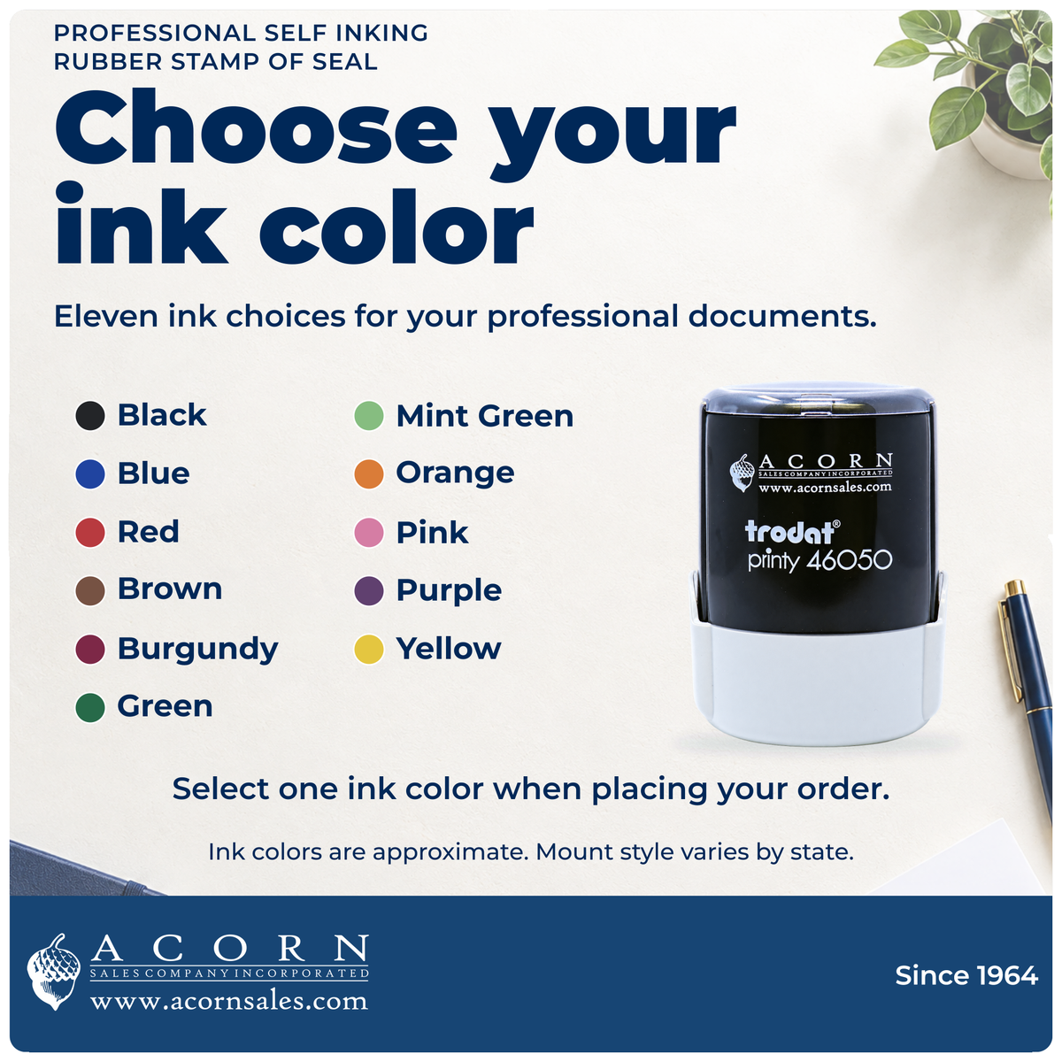 Licensed professional stamp with 11 ink colors. Select one color. Mount style varies by state.