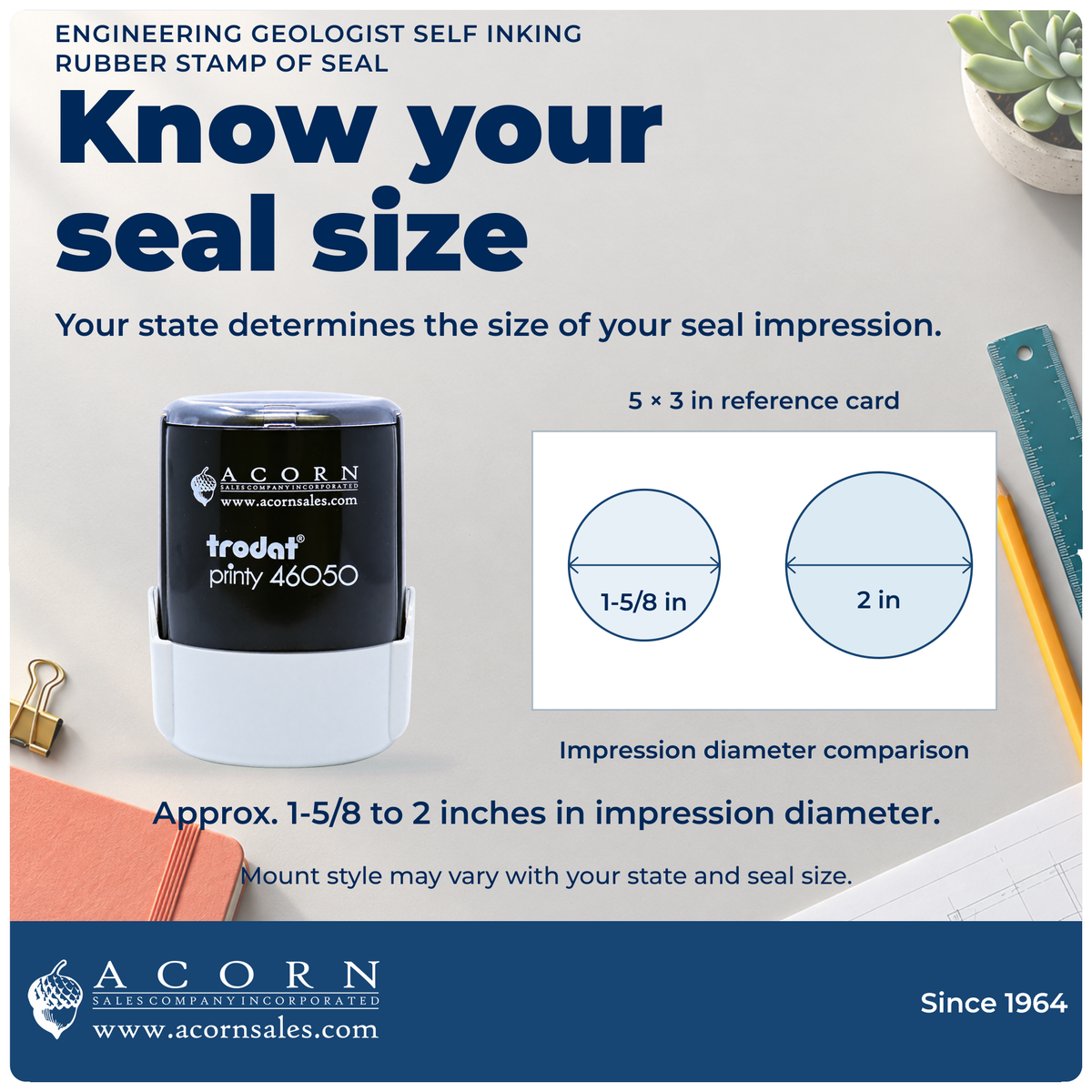 Engineering Geologist stamp: 1-5/8 and 2 inch impression diameters compared on a 5 by 3 inch card.