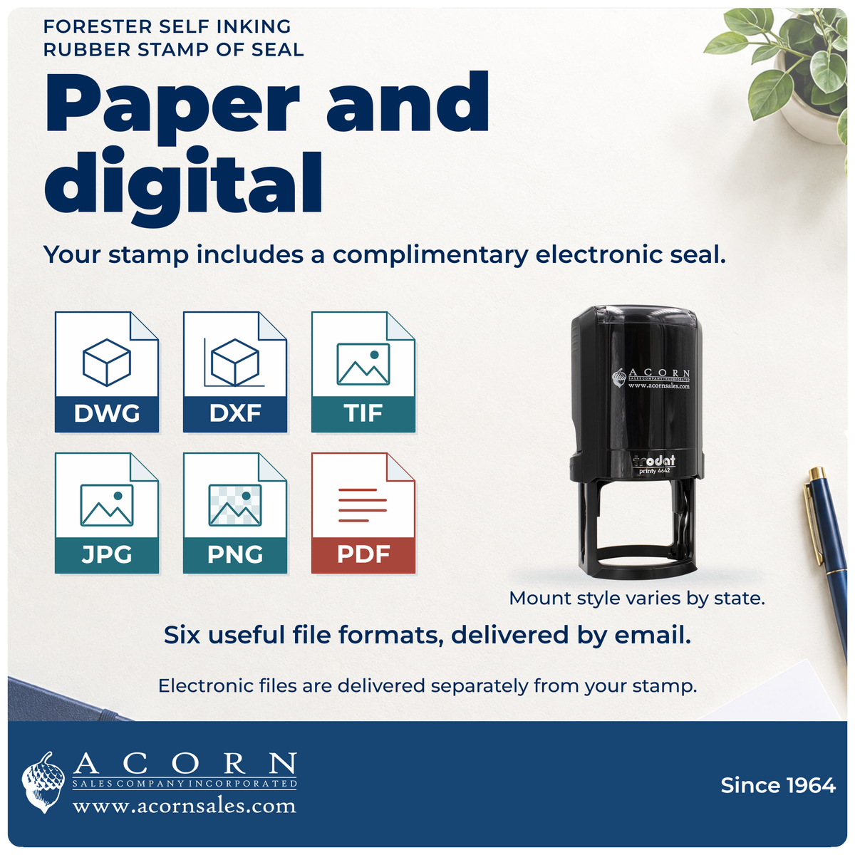 Forester stamp: DWG, DXF, TIF, JPG, PNG and PDF eSeal files by email. Mount varies by state.