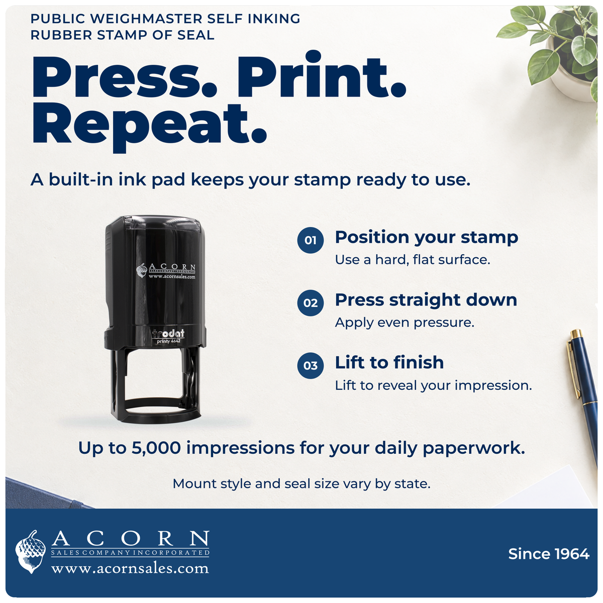 Public weighmaster self-inking stamp: position, press and lift. Mount and seal size vary by state.