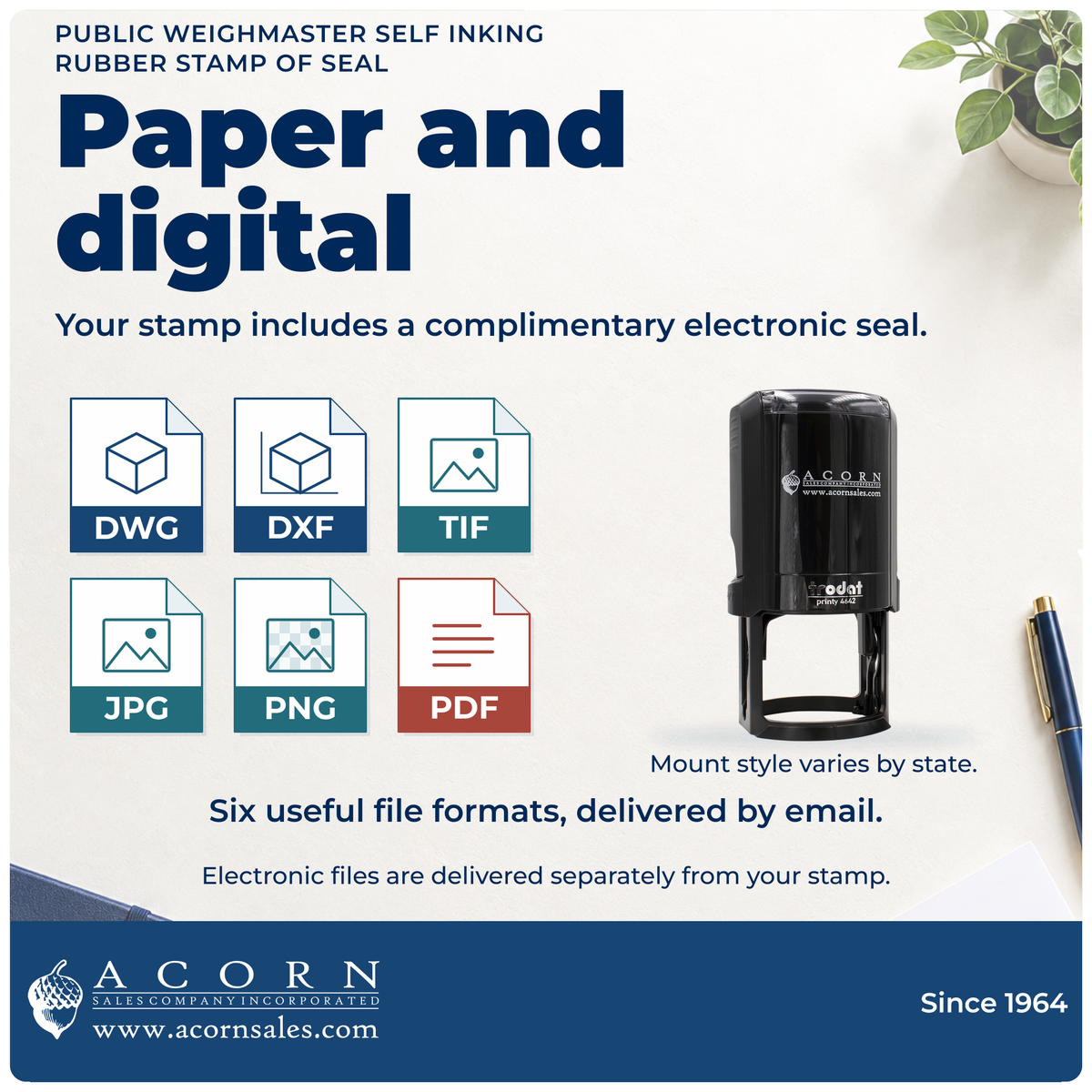 Public weighmaster stamp: DWG, DXF, TIF, JPG, PNG and PDF eSeal files by email. Mount varies by state.