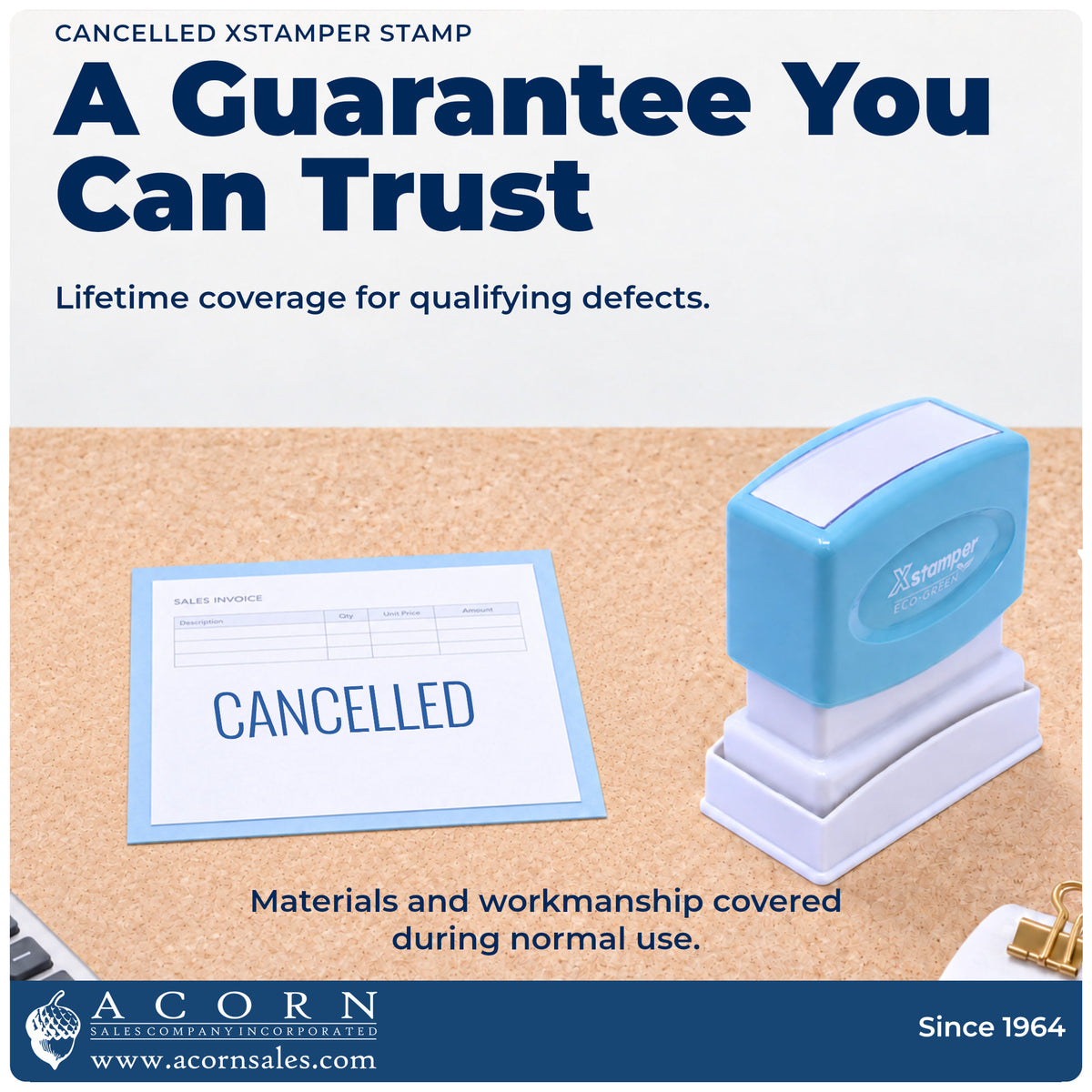 Lifetime guarantee graphic shown with the Cancelled Stamp For Account Paperwork from Acorn Sales