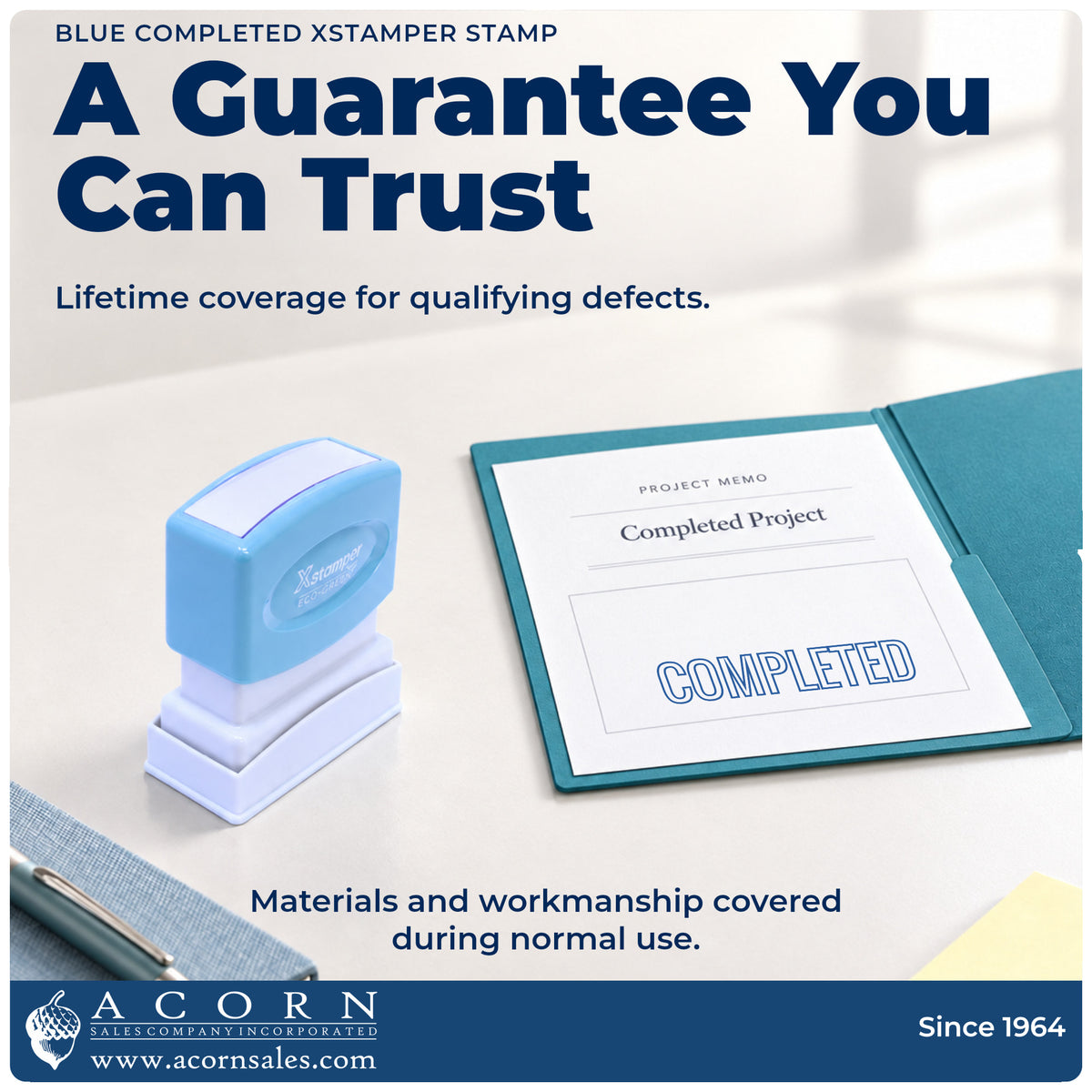 Lifetime guarantee graphic shown with the Blue Completed Office Stamp from Acorn Sales