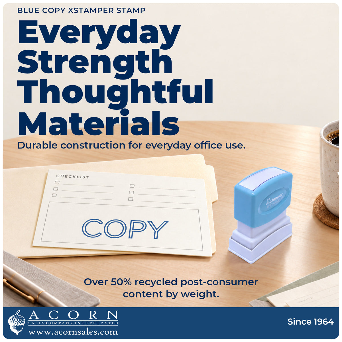 Features of the Copy Stamp – Blue Pre-Inked Xstamper: pre-inked Xstamper 1006, 1-5/8 x 1/2 in imprint