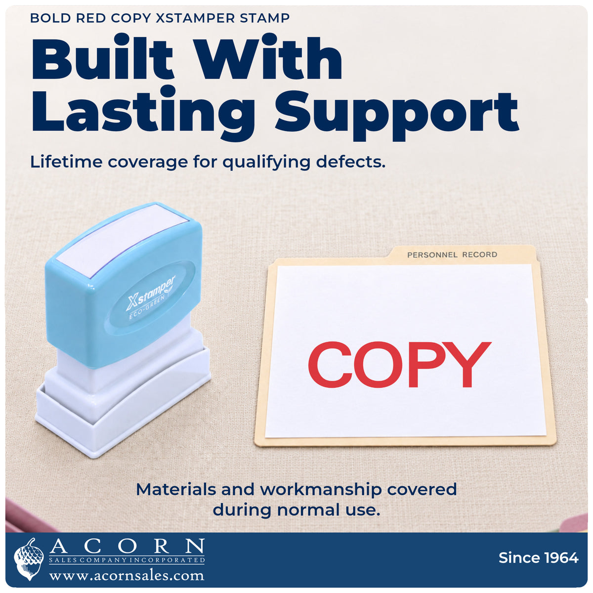 Lifetime guarantee graphic shown with the Bold Red Copy Stamp from Acorn Sales