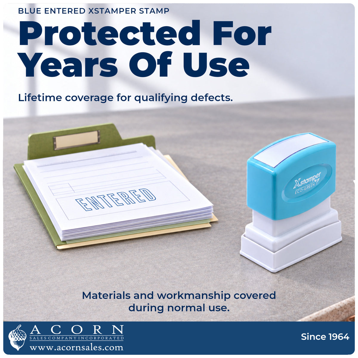 Lifetime guarantee graphic shown with the Blue Entered Stamp from Acorn Sales