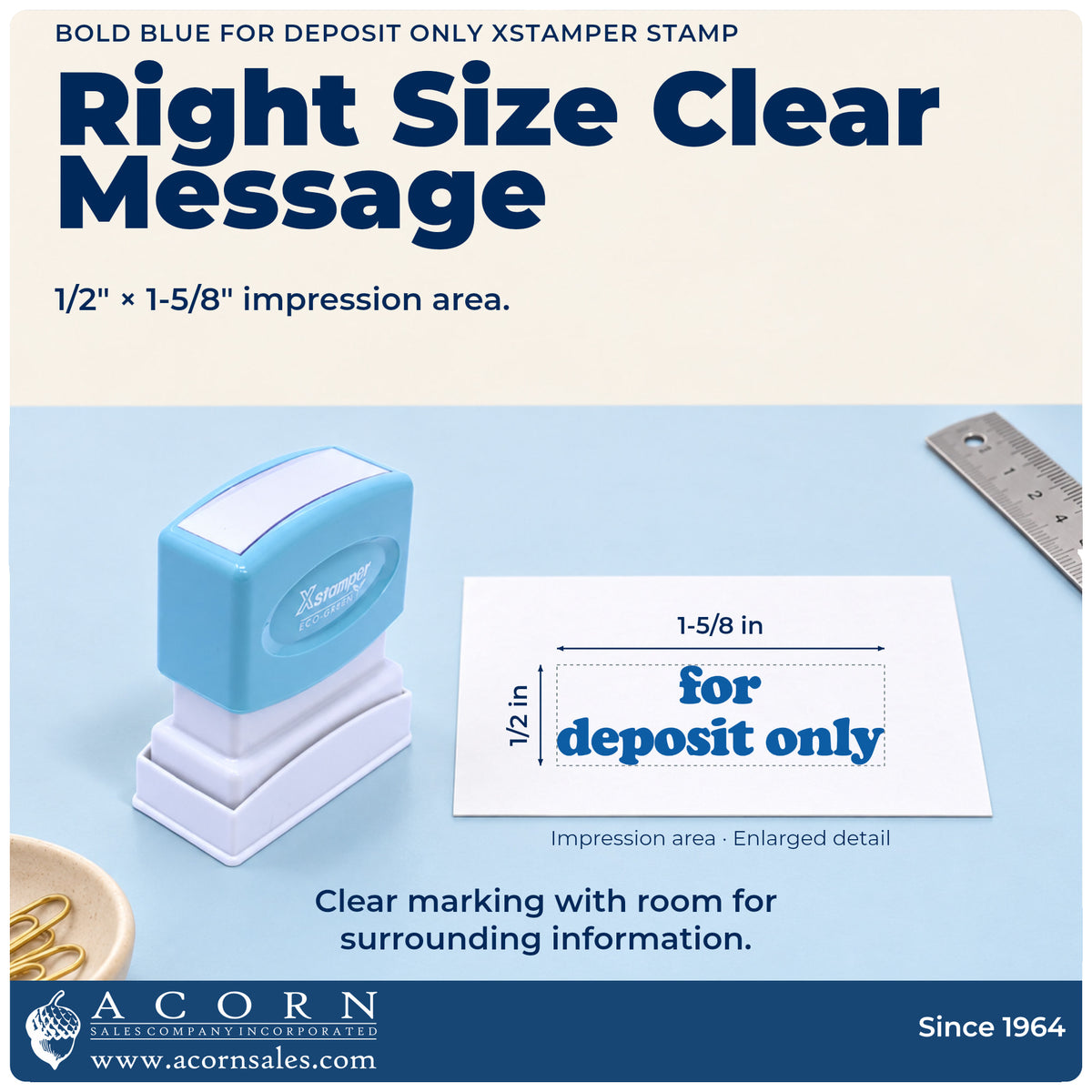 Impression size guide: the "For deposit only" imprint measures 1/2 x 1-5/8 in