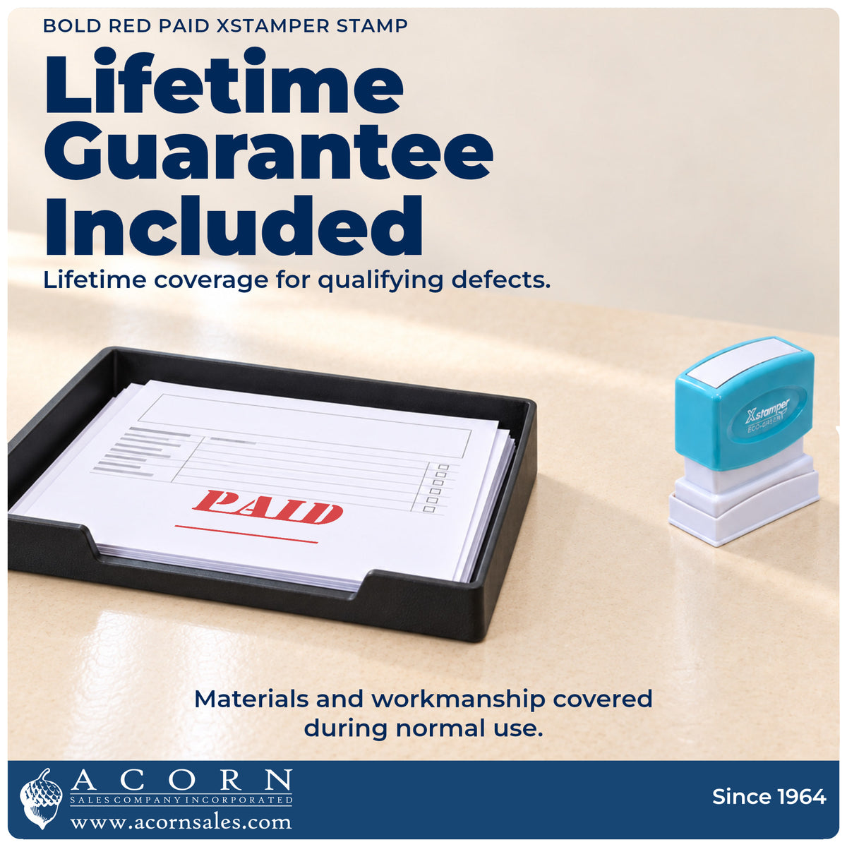 Lifetime guarantee graphic shown with the Bold Red Paid Stamp from Acorn Sales