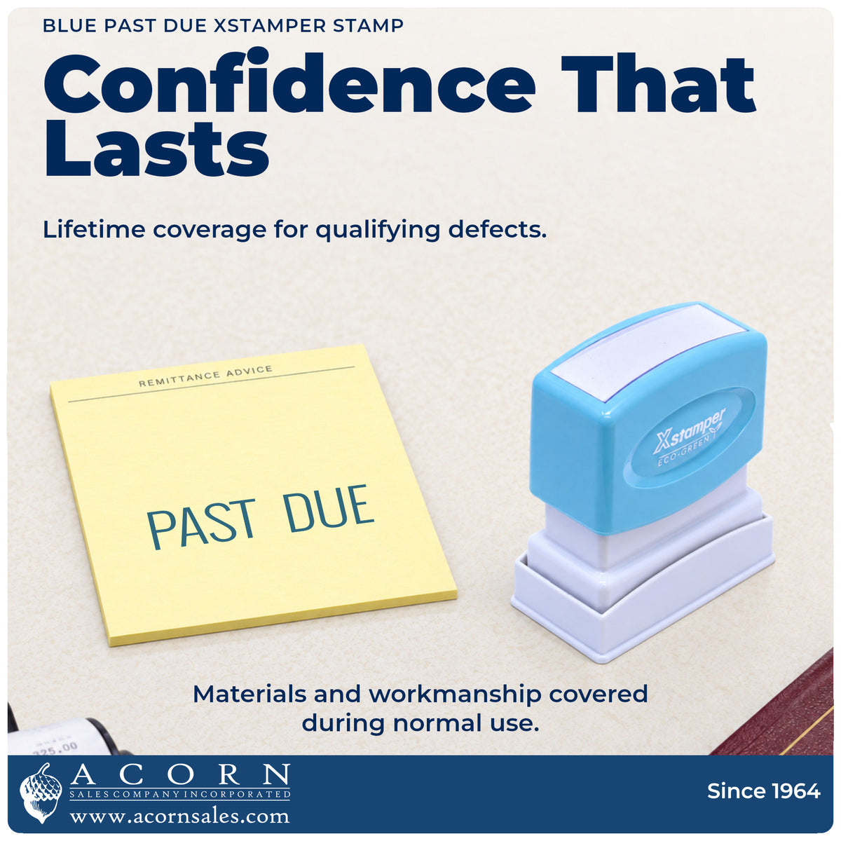 Lifetime guarantee graphic shown with the Past Due Billing Stamp – Blue Pre-Inked Xstamper from Acorn Sales