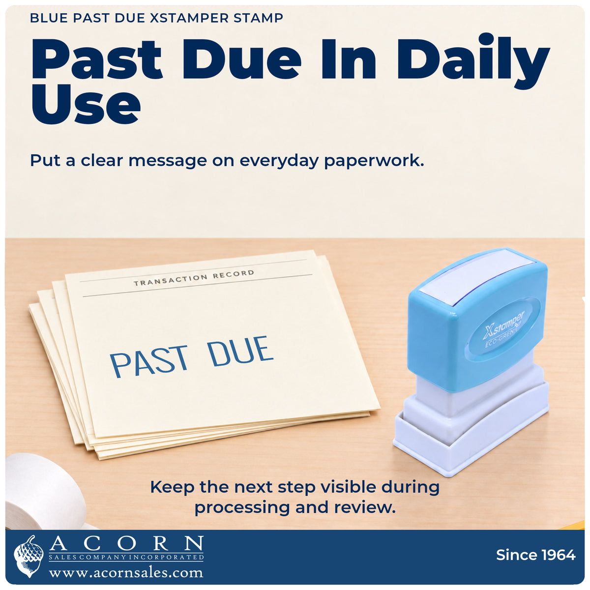 Past Due Billing Stamp – Blue Pre-Inked Xstamper being pressed to leave an imprint reading "Past due"