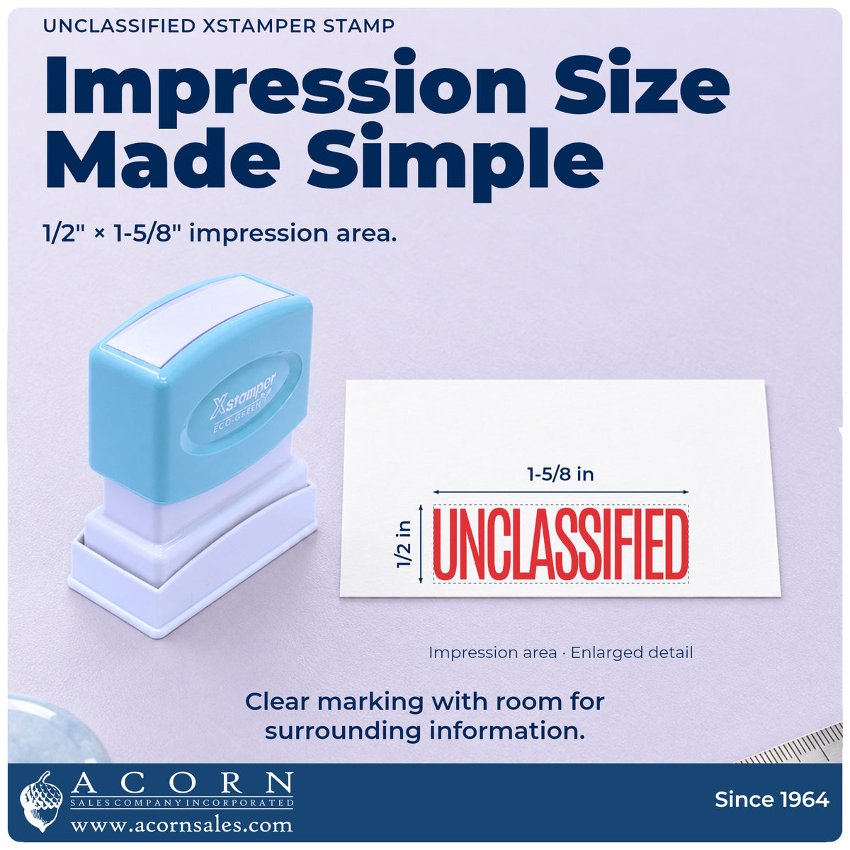 Impression size guide: the "Unclassified" imprint measures 1-5/8 x 1/2 in