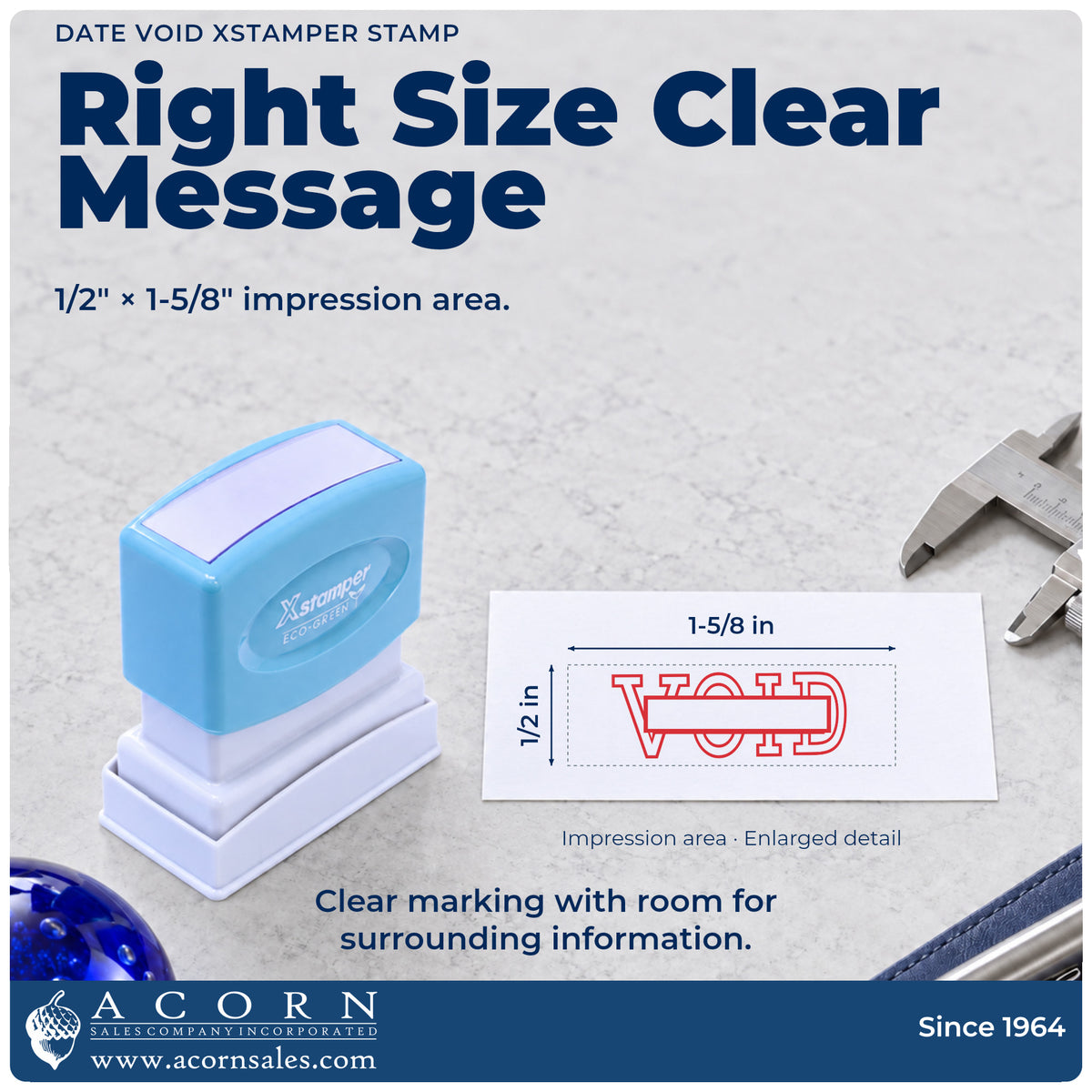 Impression size guide: the "Date void" imprint measures 1/2 x 1-5/8 in