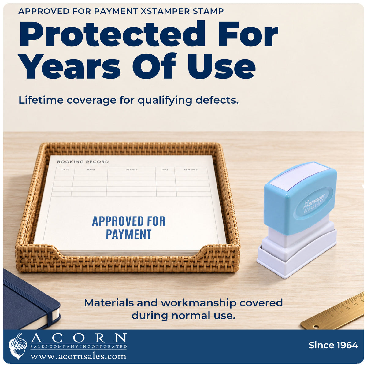 Lifetime guarantee graphic shown with the Approved For Payment Stamp from Acorn Sales