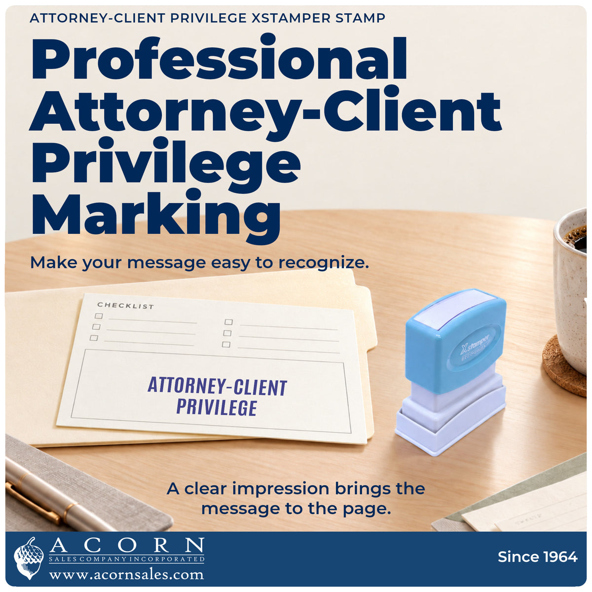 "Attorney-client privilege" imprint on office paperwork beside the Attorney-Client Privilege Stamp