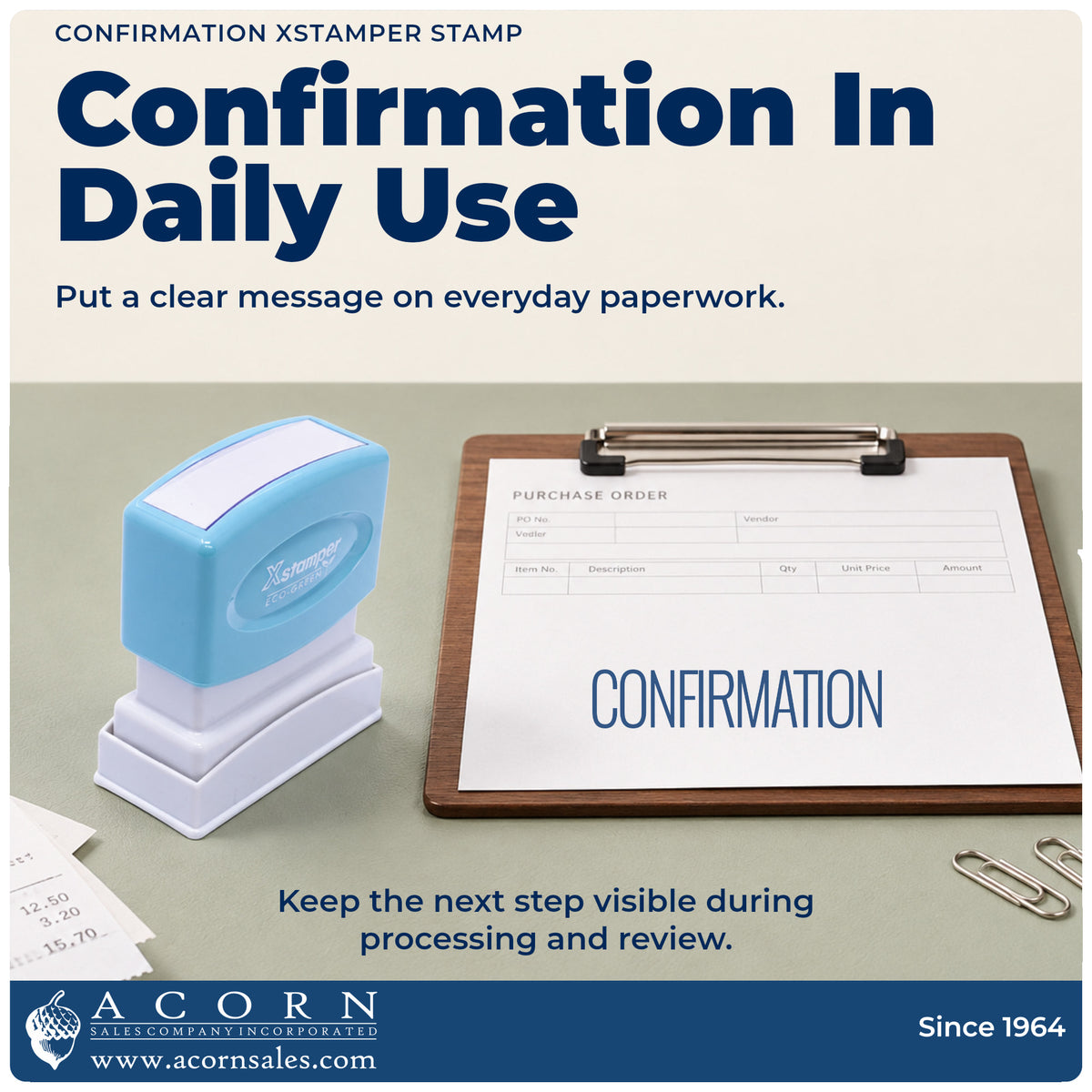 Confirmation Stamp being pressed to leave an imprint reading "Confirmation"