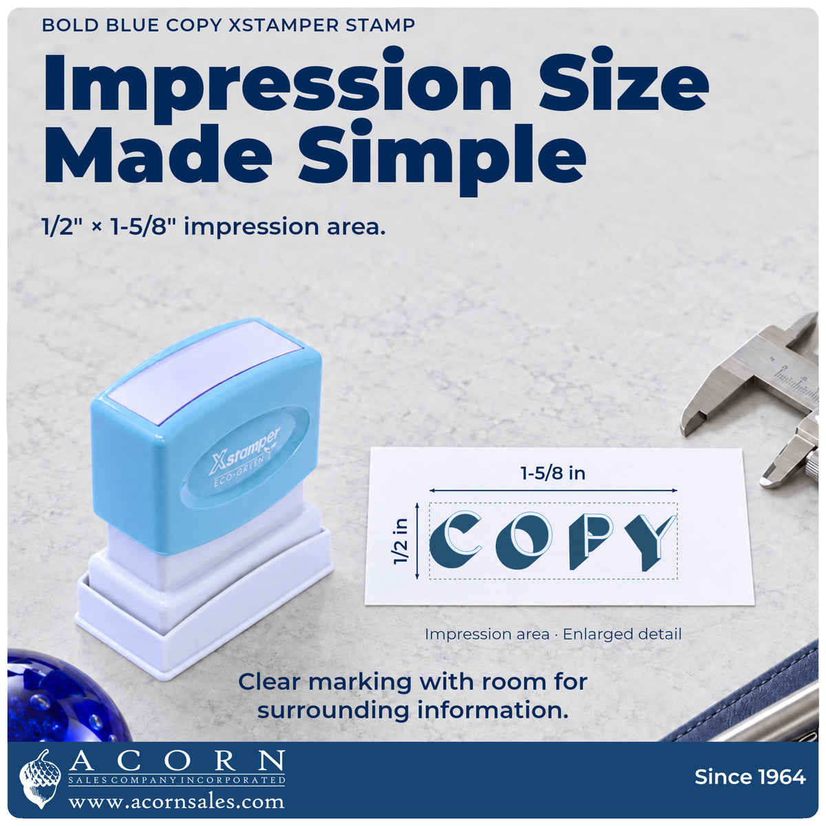 Impression size guide: the "Copy" imprint measures 1/2 x 1-5/8 in