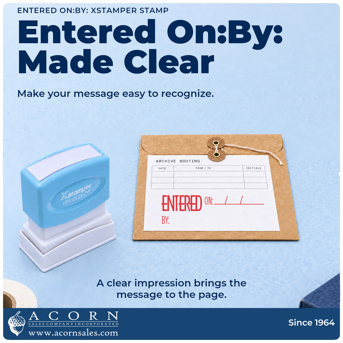 "Entered on: by:" imprint on office paperwork beside the Entered On: By: Stamp