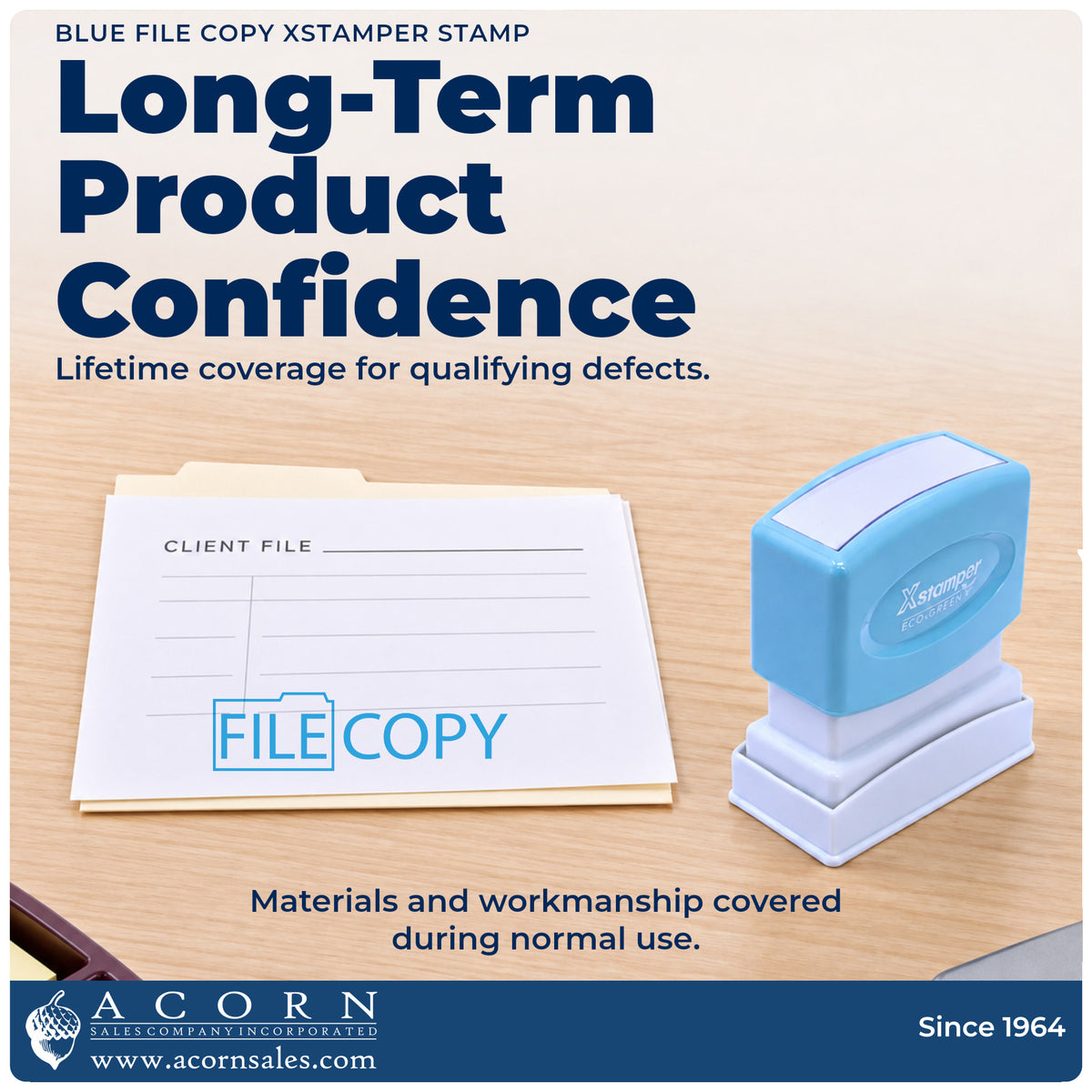 Lifetime guarantee graphic shown with the Blue File Copy Stamp from Acorn Sales