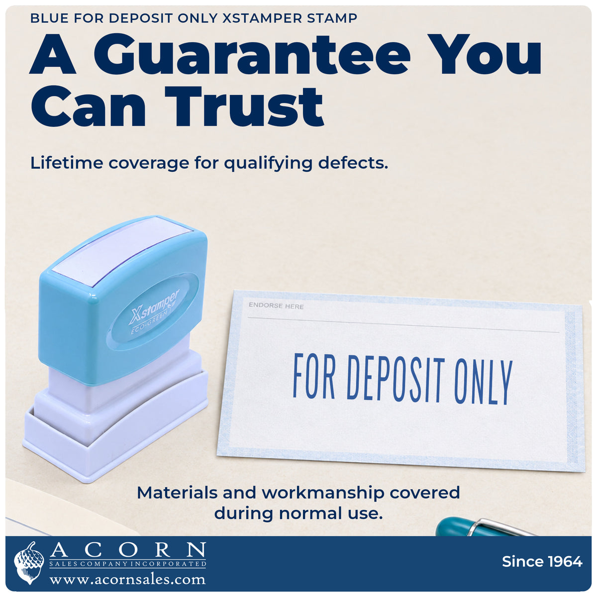 Lifetime guarantee graphic shown with the For Deposit Only Check Endorsement Stamp – Blue Pre-Inked Xstamper from Acorn Sales
