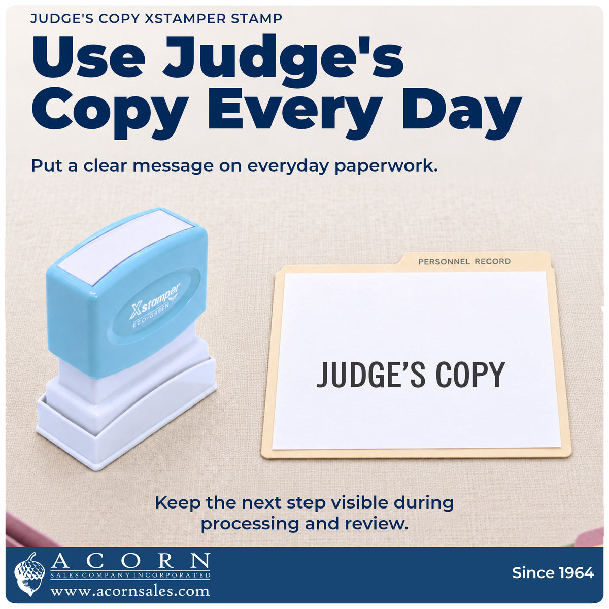 Xstamper Judge's Copy Stamp being pressed to leave an imprint reading "Judge's copy"