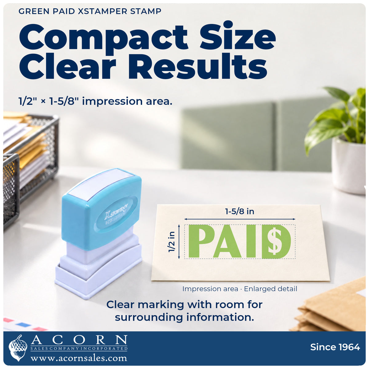 Impression size guide: the "Paid" imprint measures 1/2 x 1-5/8 in
