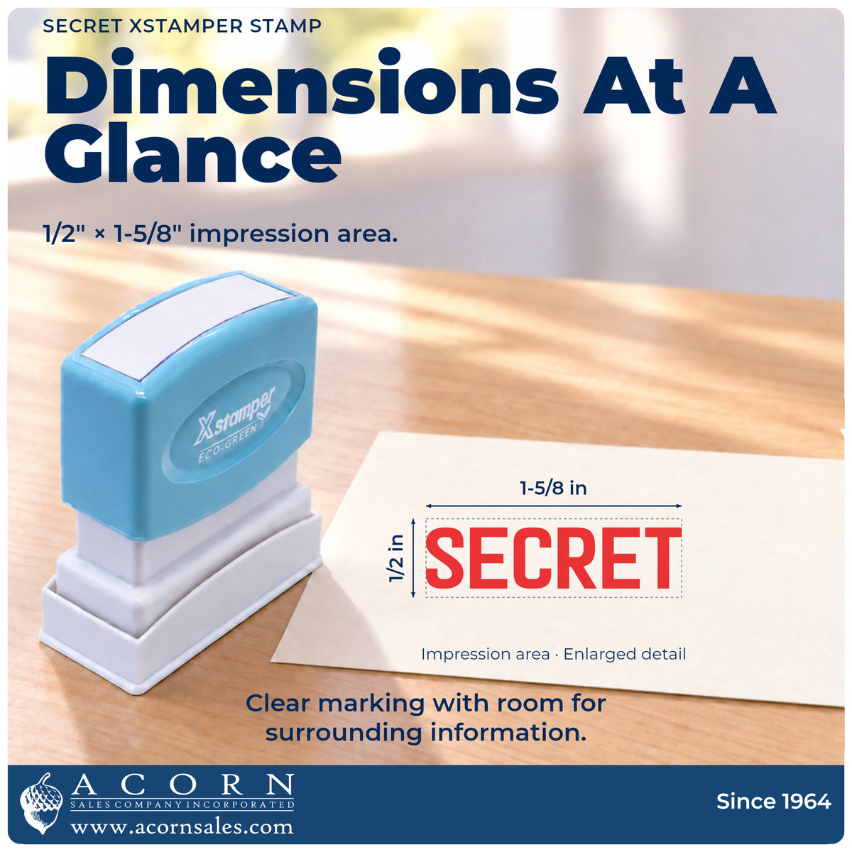 Impression size guide: the "Secret" imprint measures 1/2 x 1-5/8 in