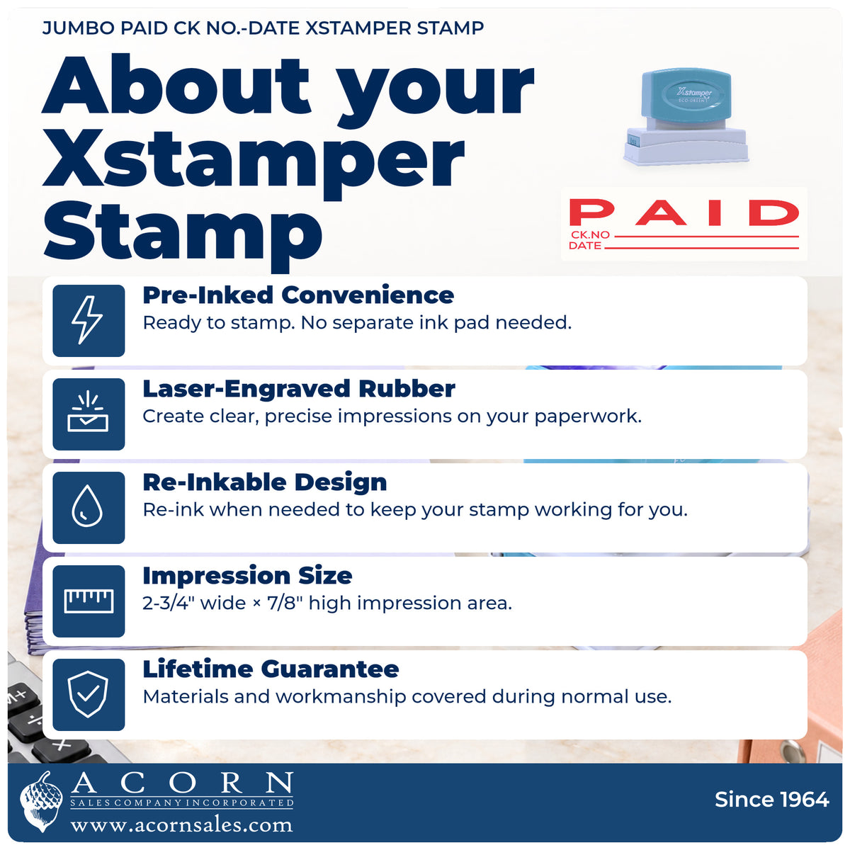 About your Paid CK No.-Date Stamp For Record Keeping – Jumbo Pre-Inked Xstamper: Xstamper 3249 pre-inked stock stamp facts