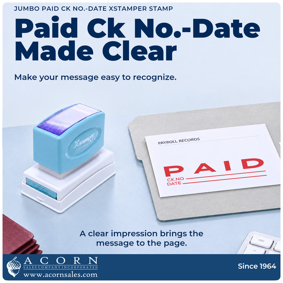 "Paid CK No.-Date" imprint on office paperwork beside the Paid CK No.-Date Stamp For Record Keeping – Jumbo Pre-Inked Xsta...