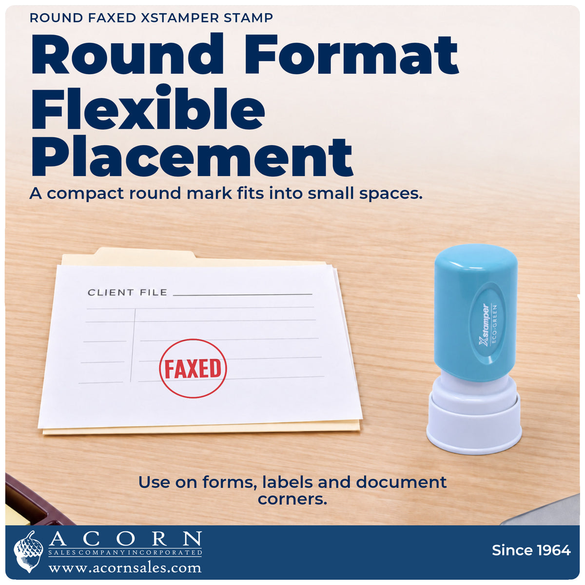 Features of the Xstamper Faxed Record Stamp – Round Pre-Inked: pre-inked Xstamper 11409, 5/8 in diameter imprint