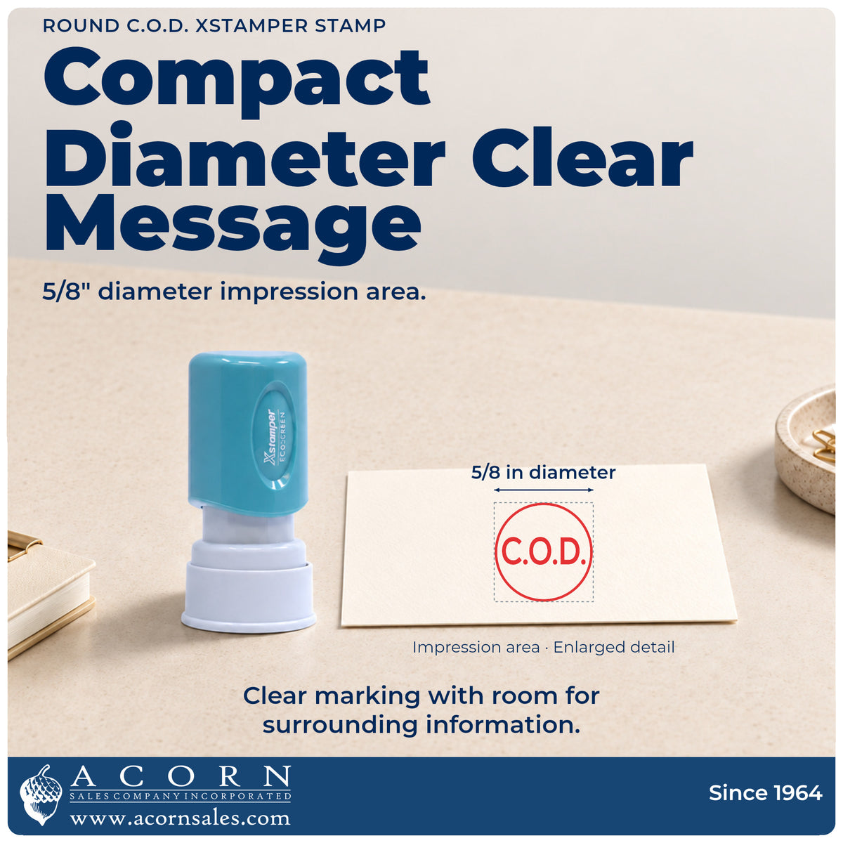 Impression size guide: the "C.O.D." imprint measures 5/8 in diameter