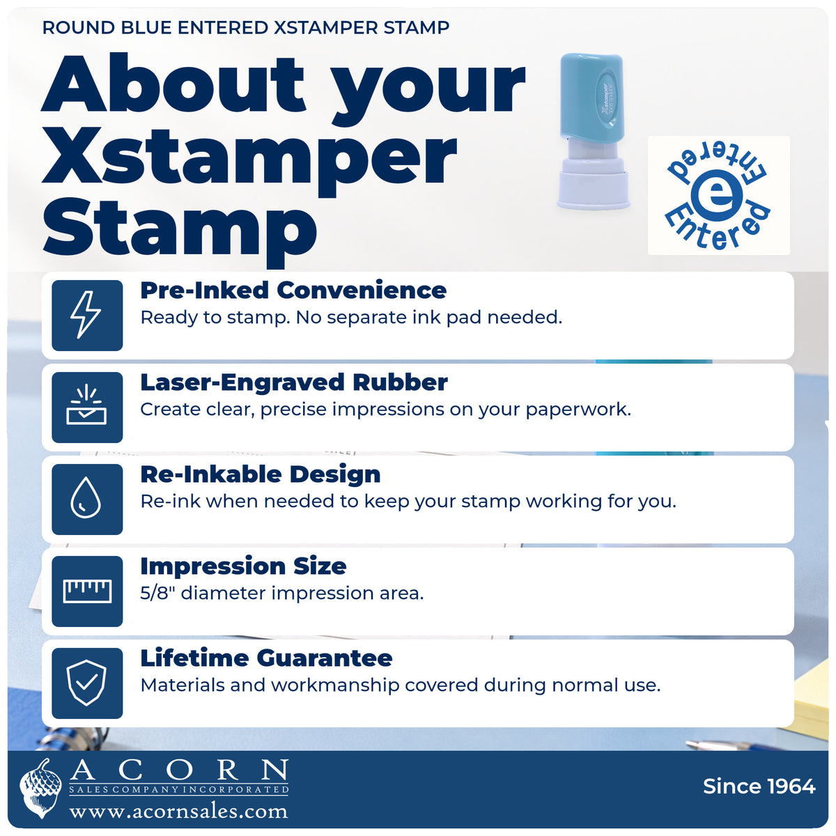About your Xstamper Entered Data Entry Stamp – Round Blue Pre-Inked: Xstamper 11423 pre-inked stock stamp facts