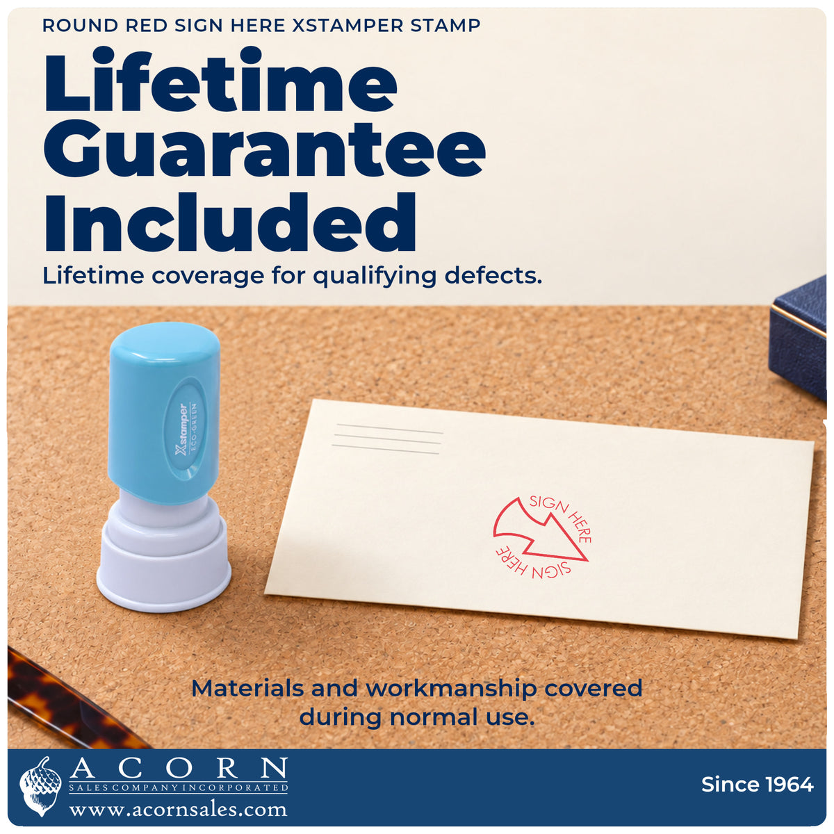 Lifetime guarantee graphic shown with the Round Red Sign Here Stamp from Acorn Sales