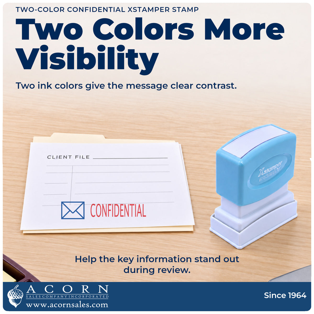 Features of the Two-Color Confidential Stamp: pre-inked Xstamper 2034, 1/2 x 1-5/8 in imprint