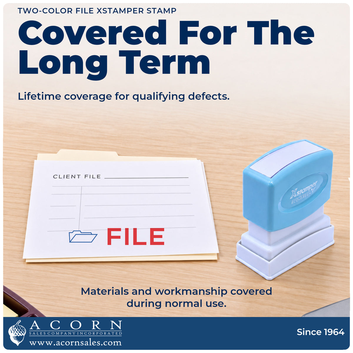 Lifetime guarantee graphic shown with the File Stamp from Acorn Sales