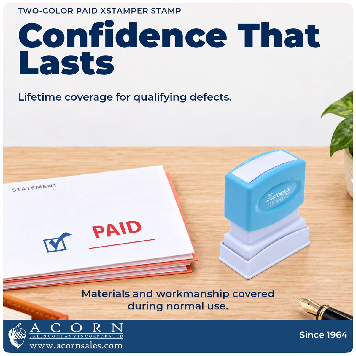 Lifetime guarantee graphic shown with the Two-Color Paid Stamp from Acorn Sales
