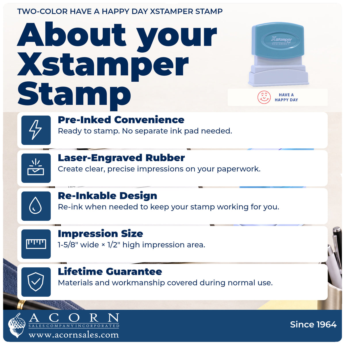 About your Two-Color Have A Happy Day Greeting Stamp: Xstamper 2020 pre-inked stock stamp facts