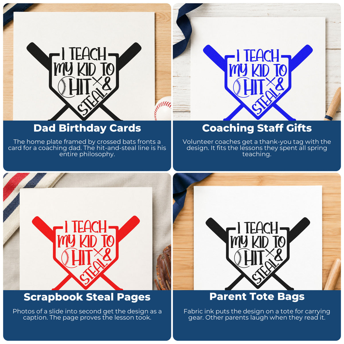 Four ways to use the Hit And Steal Crossed Bats Self-Inking Stamp: dad birthday cards, coaching staff gifts, scrapbook steal pages and parent tote bags.