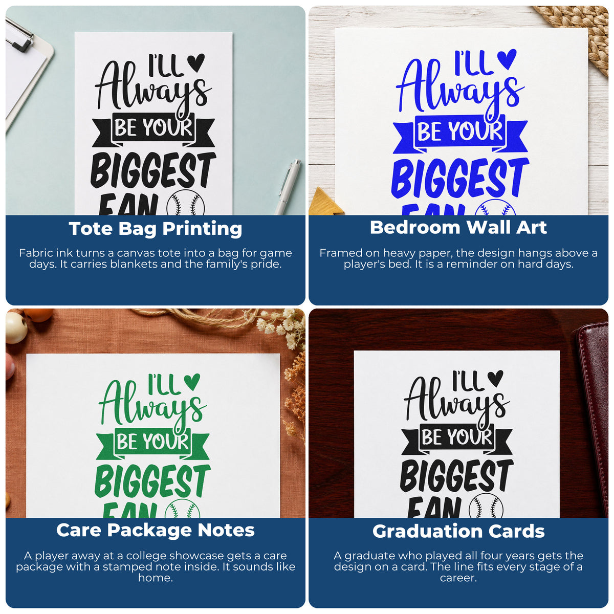 Four ways to use the I'll Always Be Your Biggest Fan Rubber Stamp – Duo Hand: tote bag printing, bedroom wall art, care package notes and graduation cards.