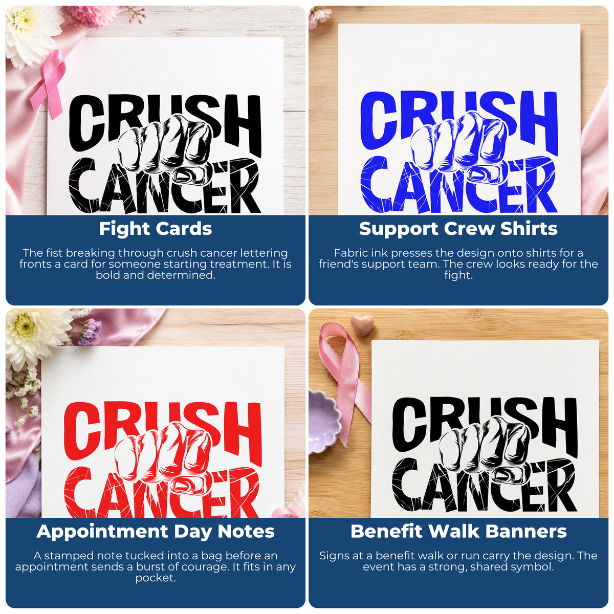 Four ways to use the Crush Cancer Fist Pre-Inked Stamp – PSI: fight cards, support crew shirts, appointment day notes and benefit walk banners.