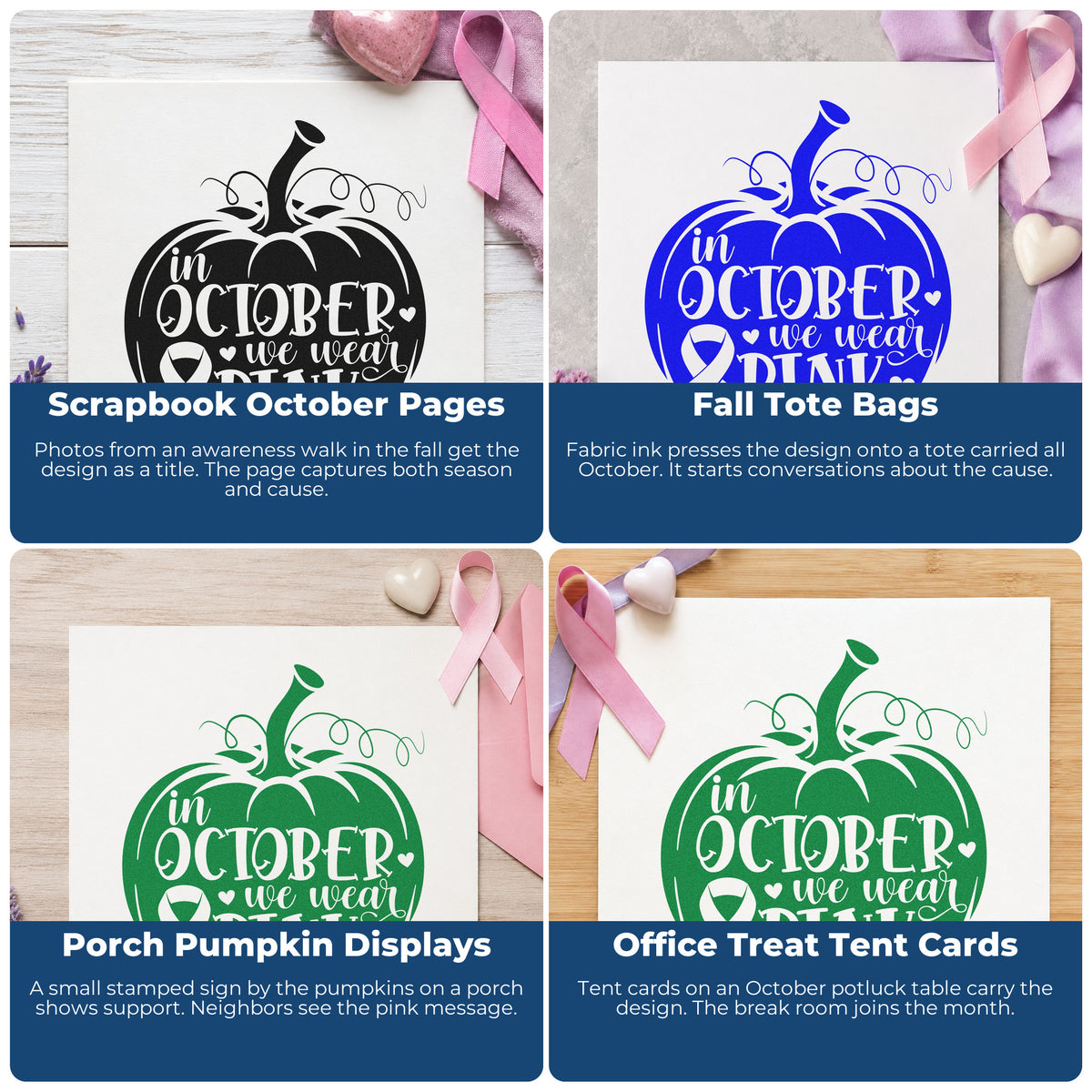 Four ways to use the October Pink Pumpkin Awareness Ribbon Duo Hand Stamp: scrapbook october pages, fall tote bags, porch pumpkin displays and office treat tent cards.