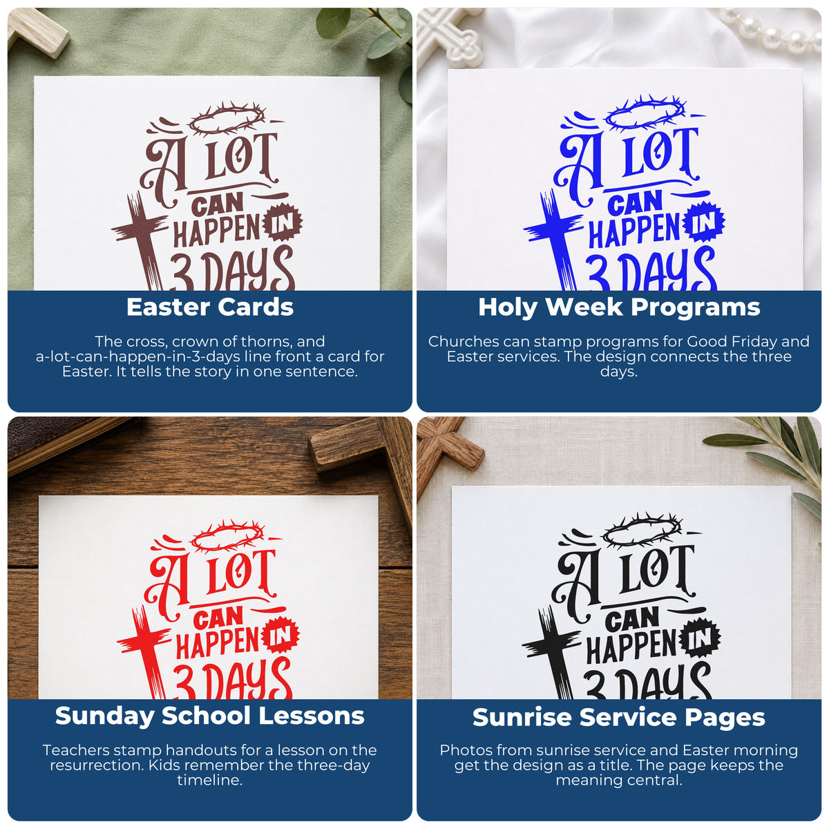 Four ways to use the A Lot Can Happen In Three Days Crown Of Thorns Pre-Inked Stamp – Slim: easter cards, holy week programs, sunday school lessons and sunrise service pages.
