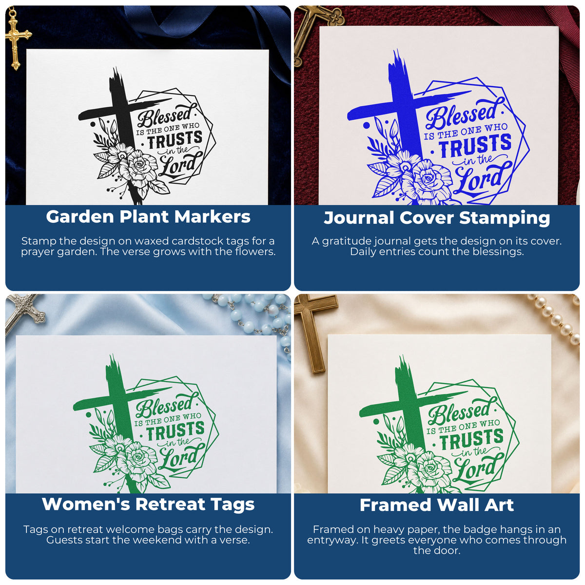 Four ways to use the Blessed Is The One Who Trusts Slim Pre-Inked Stamp: garden plant markers, journal cover stamping, women's retreat tags and framed wall art.