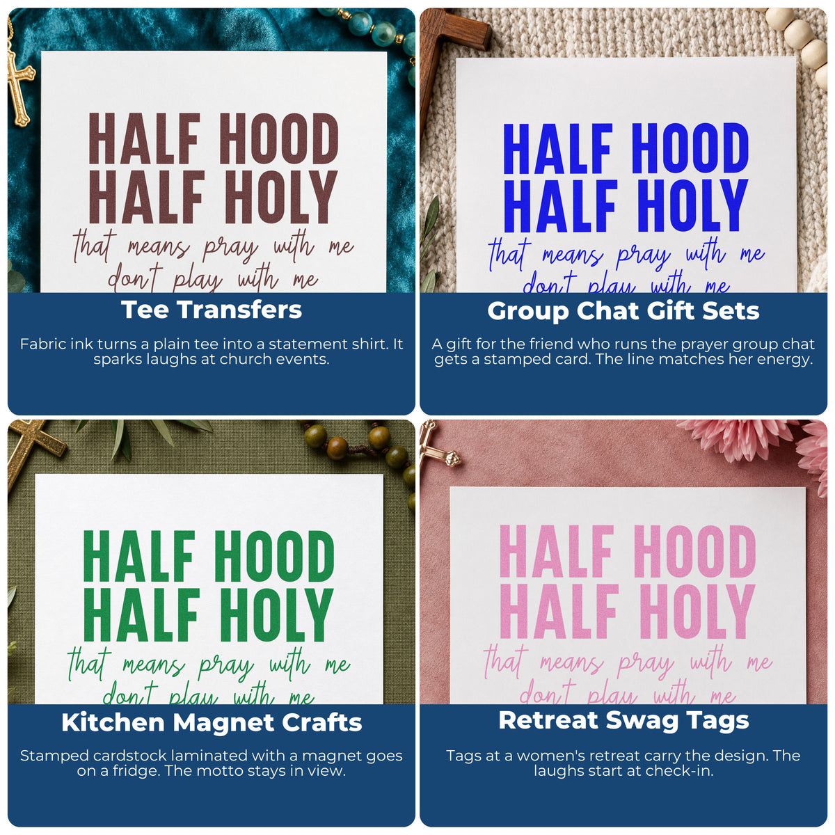 Four ways to use the Half Hood Half Holy Premium Wooden Stamp - Vintage Pro: tee transfers, group chat gift sets, kitchen magnet crafts and retreat swag tags.