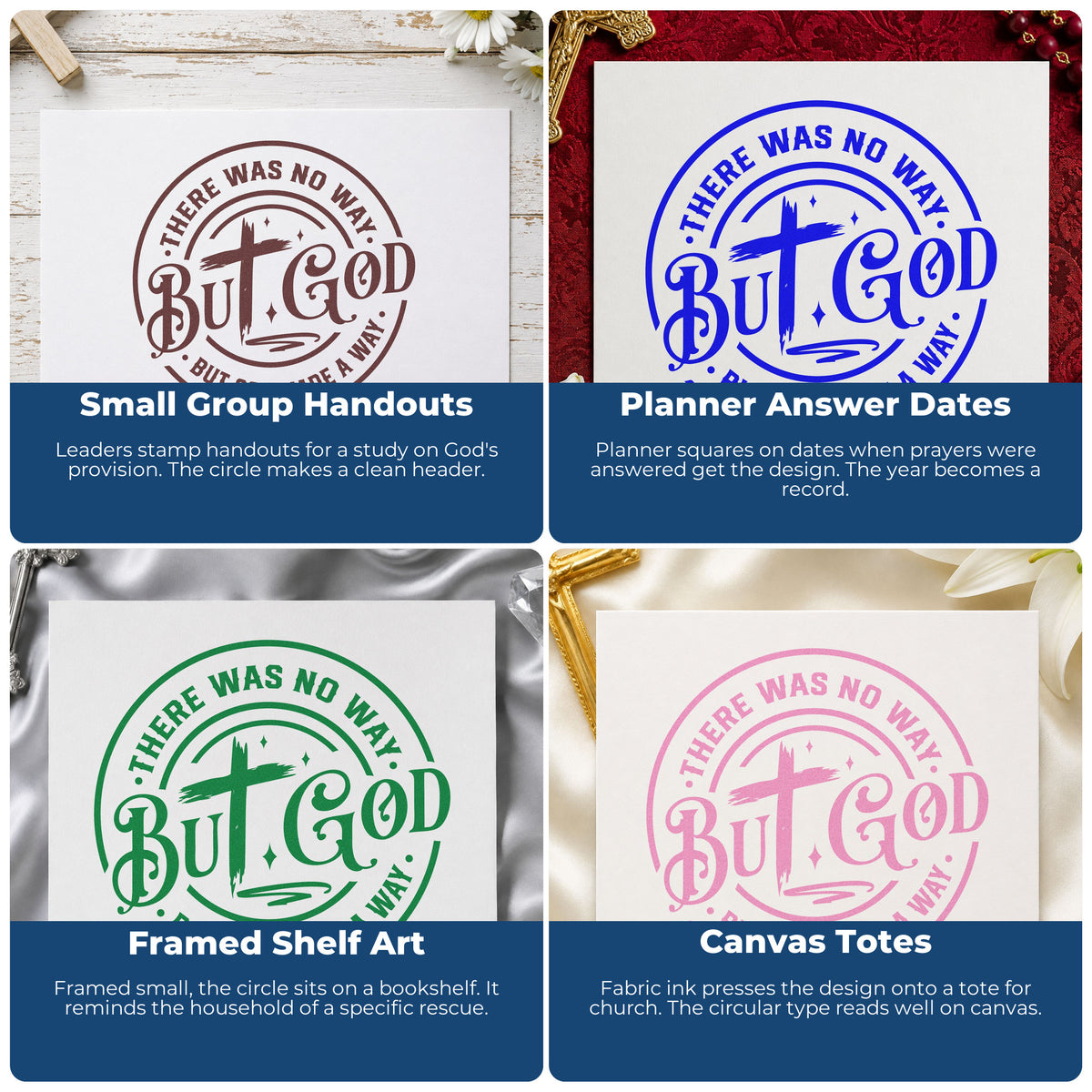 Four ways to use the There Was No Way, But God Made A Way With Cross Rubber Stamp – Duo Hand: small group handouts, planner answer dates, framed shelf art and canvas totes.