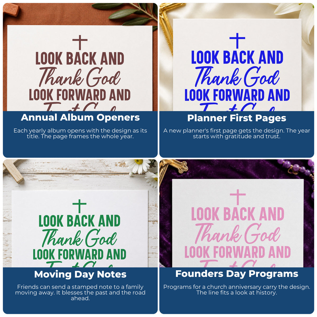 Four ways to use the Thank God And Trust God Stamp – Self-Inking: annual album openers, planner first pages, moving day notes and founders day programs.